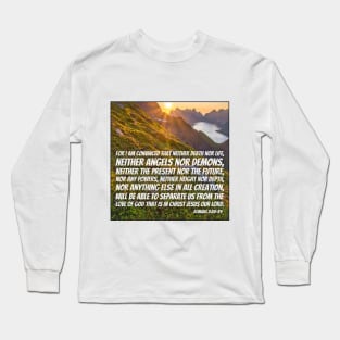 Romans 8:38-39 Long Sleeve T-Shirt